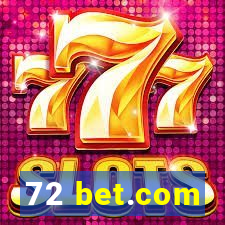 72 bet.com